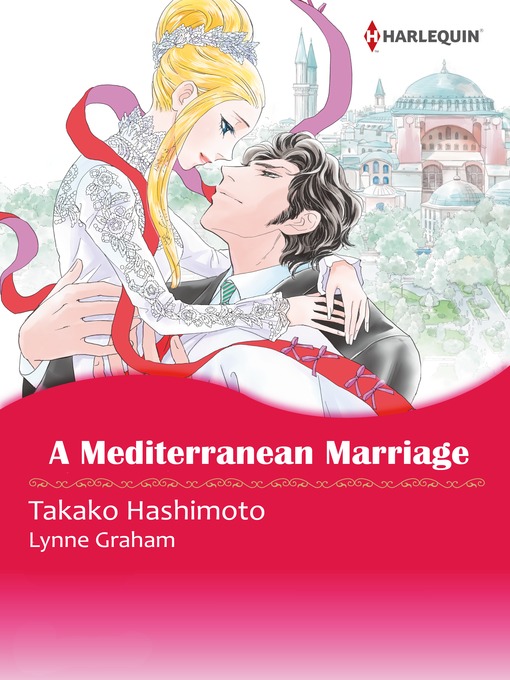 Title details for A Mediterranean Marriage by Takako Hashimoto - Available
